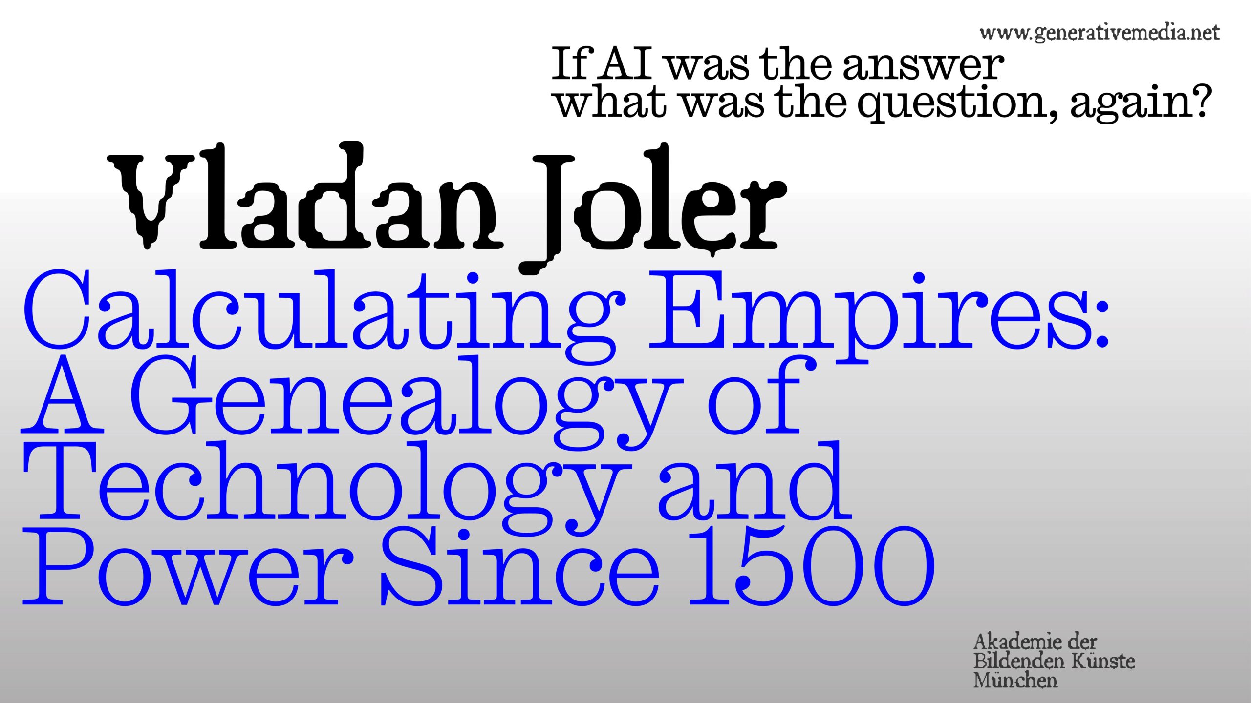 Calculating Empires: A Genealogy of Technology and Power Since 1500